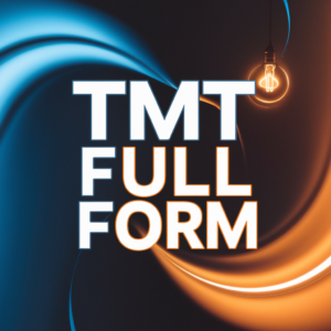 TMT Full form