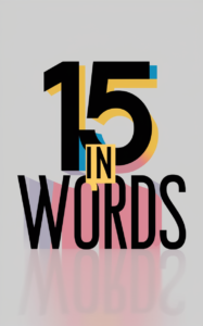 15 in words